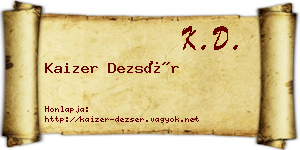 Kaizer Dezsér névjegykártya